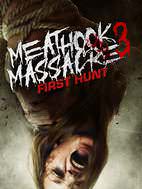Watch Meathook Massacre 3: First Hunt