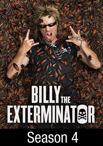 Billy the Exterminator: Season 4 poster