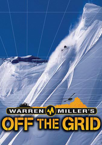 Warren Miller's Off the Grid poster