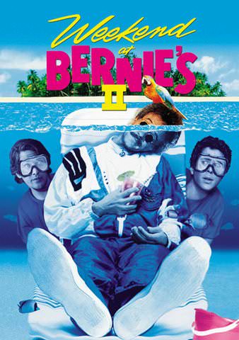 Weekend at Bernie's 2 poster