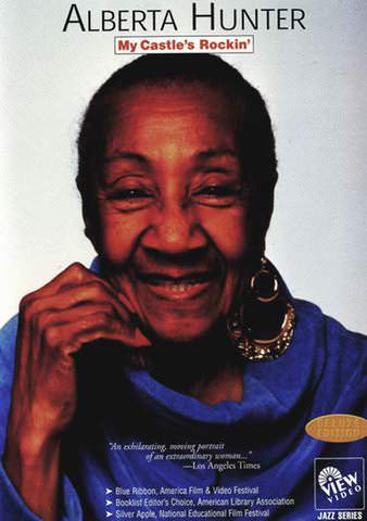Alberta Hunter: My Castle's Rockin' poster