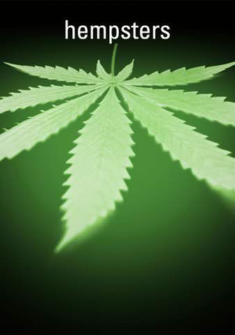 Hempsters: Plant the Seed poster