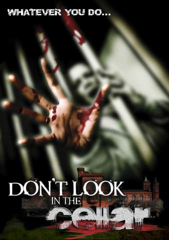 Don't Look in the Cellar poster