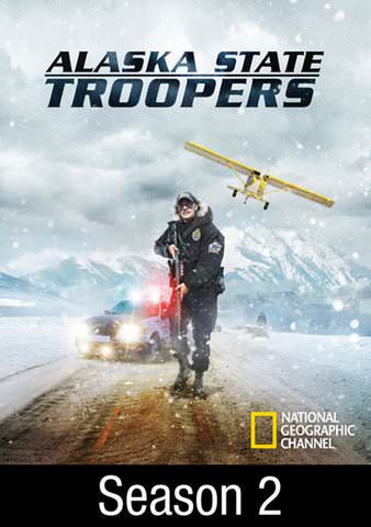 Alaska State Troopers: Season 2 poster
