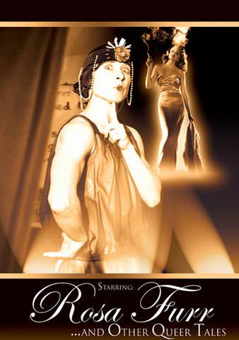 Starring Rosa Furr ...And Other Queer Tales poster