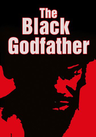 The Black Godfather poster