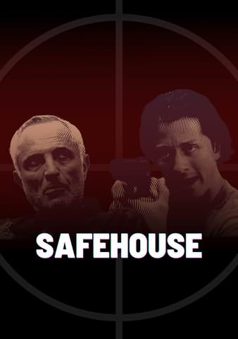 Safehouse poster