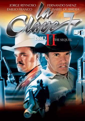 Code 7: The Sequel [La Clave 7 II] poster