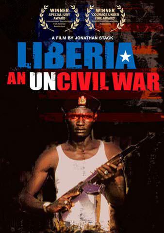 Liberia: An Uncivil War poster