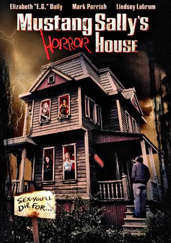 Mustang Sally's Horror House poster