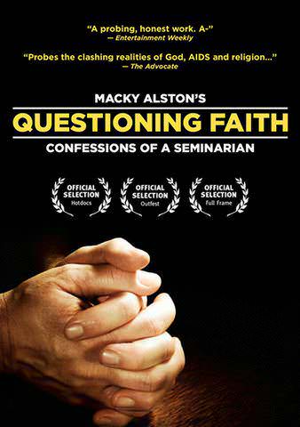 Questioning Faith: Confessions of a Seminarian poster
