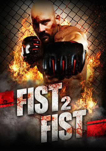 Fist 2 Fist poster