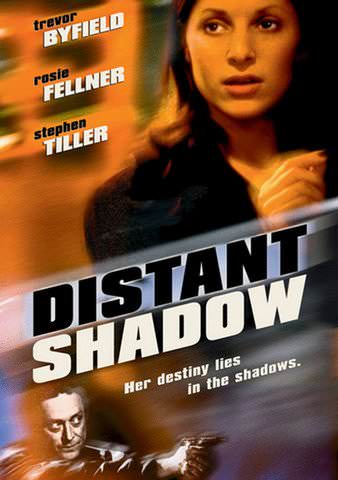 Distant Shadow poster