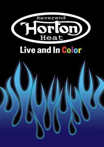 Reverend Horton Heat: Live & In Color poster