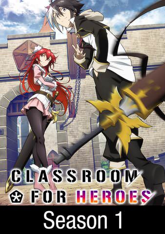 Prime Video: Classroom for Heroes (Original Japanese Version), Season 1