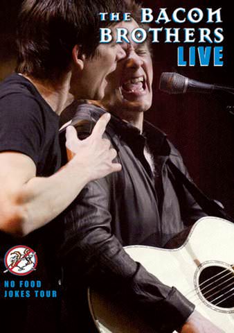 The Bacon Brothers Live: No Food Jokes Tour poster
