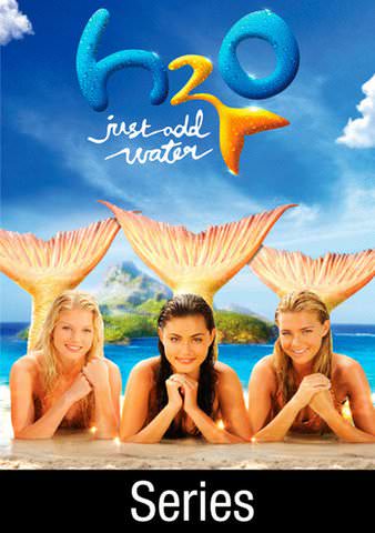 H2O: Just Add Water [TV Series] poster
