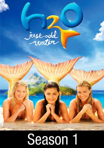 H2O: Just Add Water: Season 1 poster