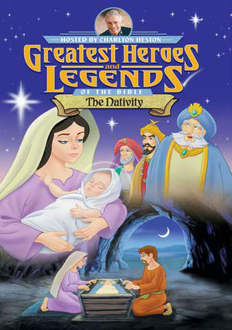 Greatest Heroes and Legends of the Bible: The Nativity poster