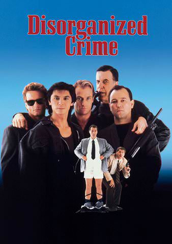 Disorganized Crime poster