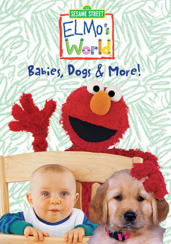 Sesame Street: Elmo's World - Babies, Dogs and More poster