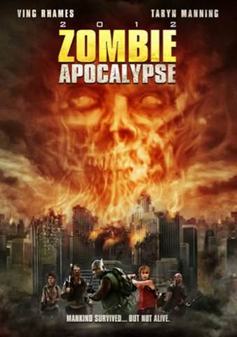 2012: Zombie Apocalypse poster