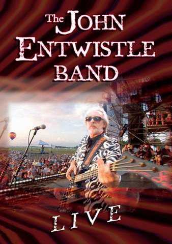 The John Entwistle Band: Live poster