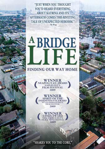 A Bridge Life: Finding Our Way Home poster