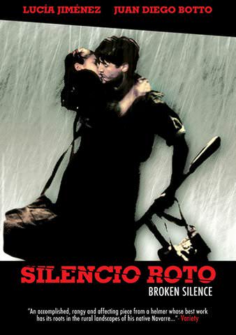 Silencio Roto [Broken Silence] poster