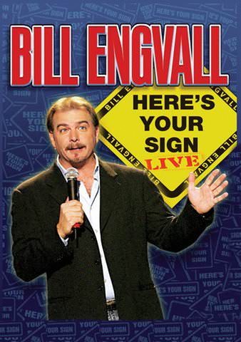 Bill Engvall: Here's Your Sign Live poster