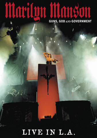 Marilyn Manson: Guns, God and Government World Tour poster