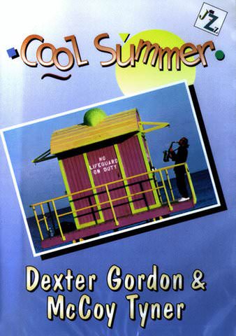 Cool Summer: Dexter Gordon and McCoy Tyner poster