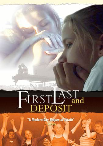 First, Last And Deposit poster