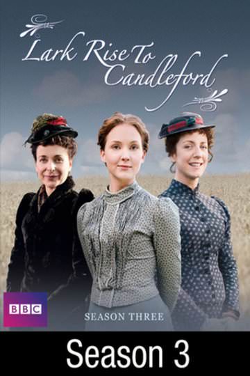 Buy & Watch Lark Rise to Candleford: Season 3 | Fandango at Home