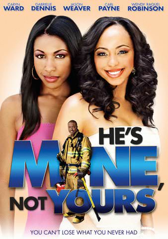 He's Mine Not Yours poster