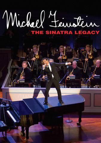 Michael Feinstein: The Sinatra Legacy poster