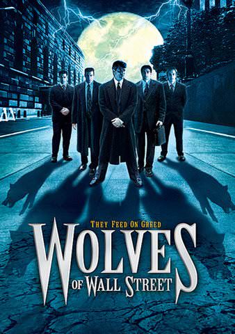 Wolves of Wall Street poster