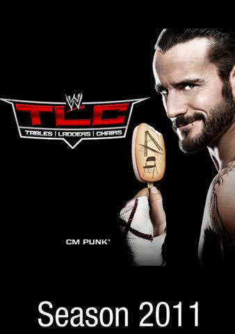 WWE: TLC: Tables, Ladders, and Chairs 2011 poster