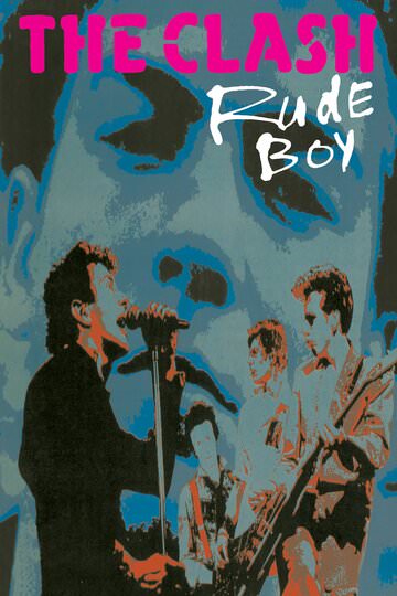 Watch Rent or Buy The Clash: Rude Boy Online | Fandango at Home (Vudu)