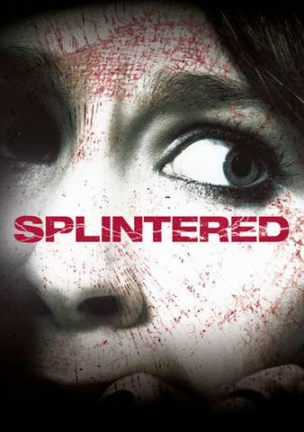 Splintered poster