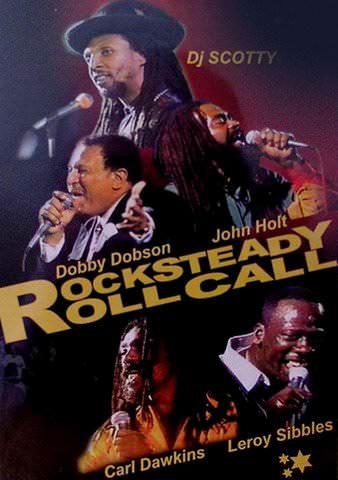 Rocksteady Roll Call poster