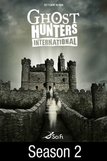 Watch Ghost Hunters International: Season 2 Free | Fandango at