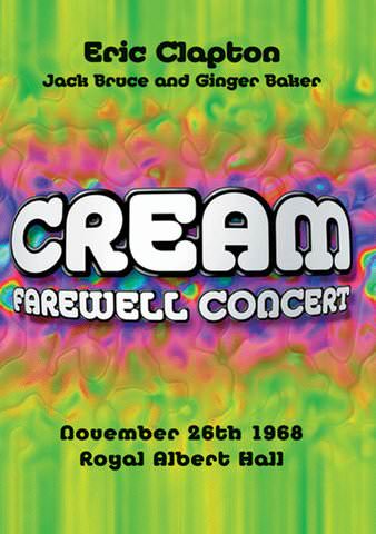 Cream: The Farewell Concert poster