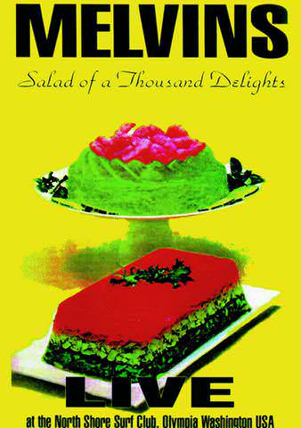 Melvins: Salad of a Thousand Delights poster