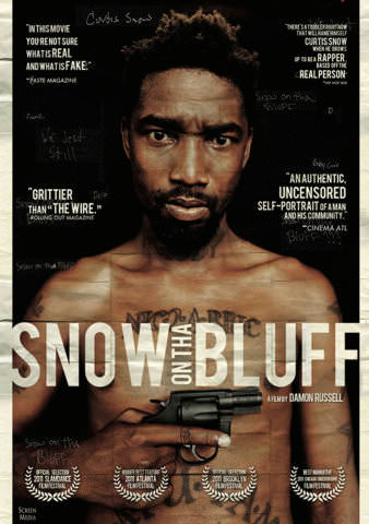 Snow on Tha Bluff poster