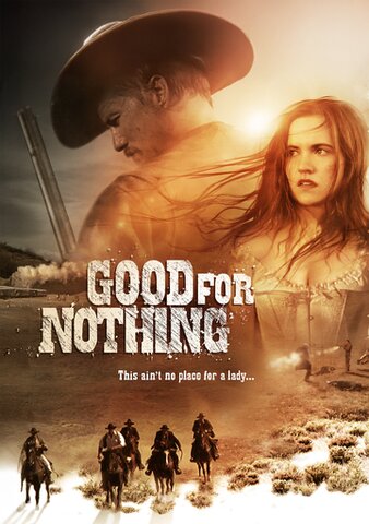 Good for Nothing poster