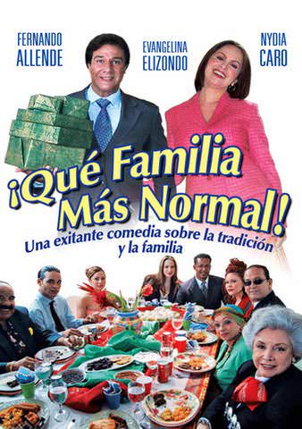 Que Familia Mas Normal! poster