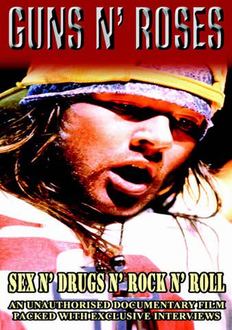 Guns N' Roses: Sex 'N' Drugs 'N' Rock 'N' Roll poster