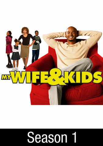 My Wife and Kids: Season 1 poster