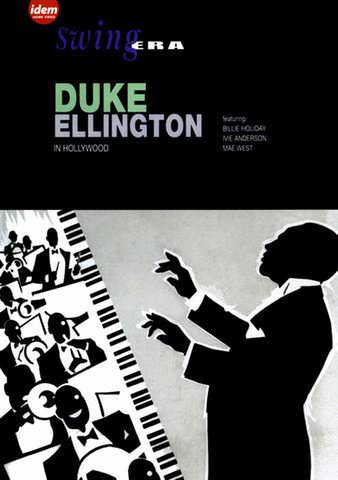 Swing Era: Duke Ellington - In Hollywood poster
